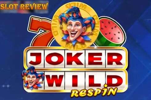 Joker Wild Respin Slot Review